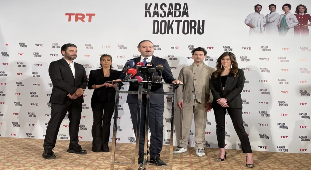 TRT 1’in yeni dizisi ”Kasaba Doktoru”nun galası yapıldı