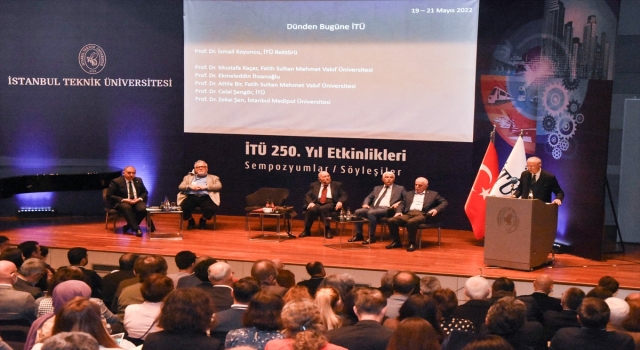 İTÜ’de ”Türkiye’de Mühendislik ve Mimarlığın 250 Yılı” konuşuldu