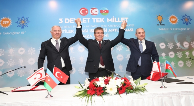 Türkiye, Azerbaycan ve KKTC’deki iktidar partileri arasında işbirliği anlaşması imzalandı