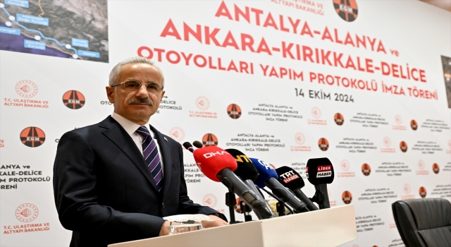 AnkaraKırıkkaleDelice ve AntalyaAlanya otoyol projelerinin yapımı için imzalar atıldı